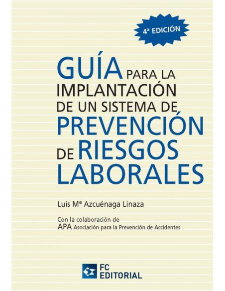 Guia Para Implantacion Sistema PrevRiesgos Laborales 4ª